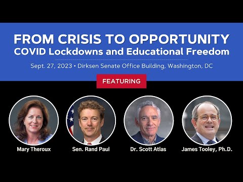 From Crisis to Opportunity: COVID Lockdowns and Educational Freedom | Rand Paul, Scott Atlas