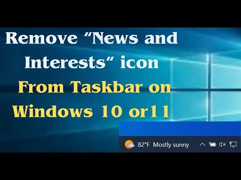 Disable the News and Interests Widget/Icon from the Taskbar on Windows 10 or 11