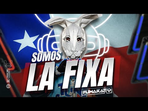 Somo la FIXA 🇨🇱 ( Set guaracha ) Chile 2024 - 🐰 Fumaratto