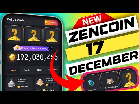 zencoin daily combo today 17 december | zen coin meditation today | zen coin combo today #zencoin