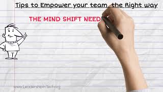 Leadership - Tips to Empower the Team