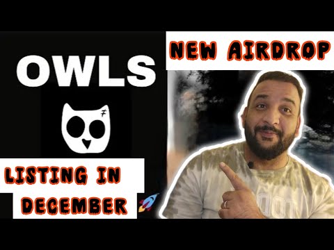 Owls Airdrop Listing Date Confirm | New Mining App Owls Airdrop  || Airdrop Listing soon