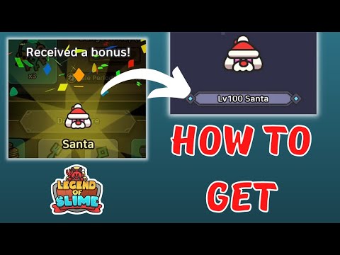 How To Get Santa New Slime - Legend of Slime: Idle RPG