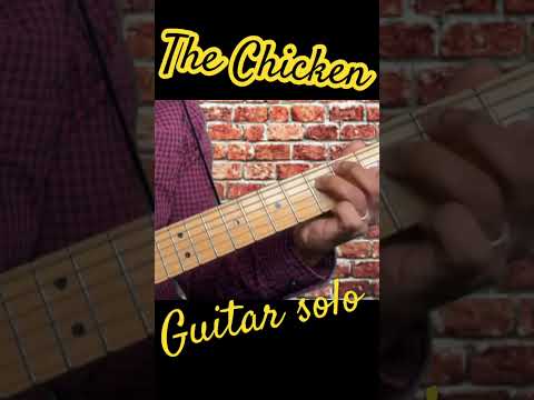 The Chicken (Guitar Solo)