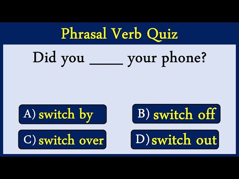 Phrasal Verb Quiz 6: Can You Score 10/10?