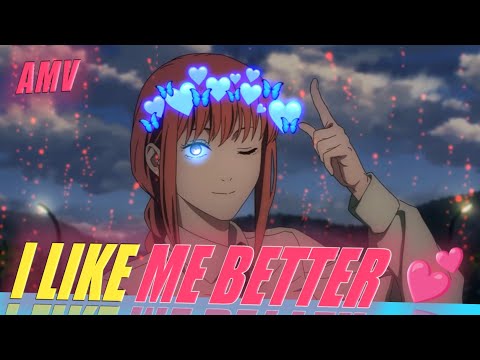 I LIKE ME BETTER | MAKIMA CHAINSAW MAN | [ AMV - EDIT ] #amv #amvanime #amvedit  #animeedit #makima