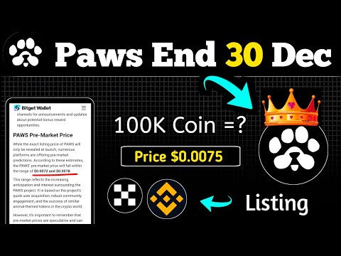 Paws Big News Listing on Binance 30th Dec And Paws token price Updates