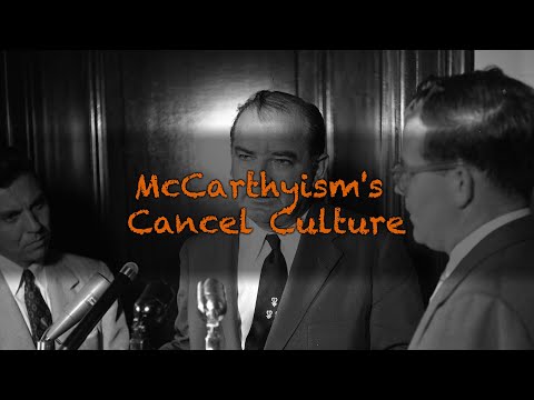 McCarthyism's Cancel Culture