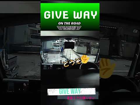 Give Way-譲る気持ちで事故防止-【ドラレコ映像】