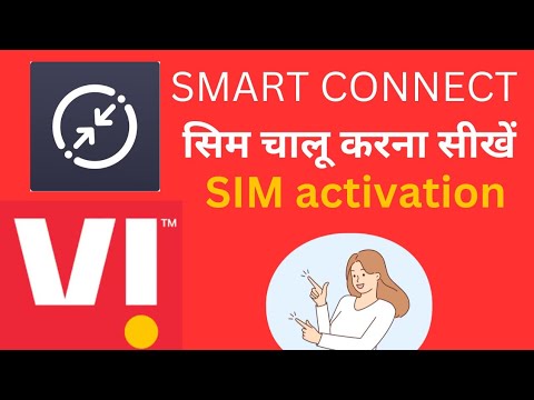 Vi retailer sim activation || smart connect app sim activation || vi sim activat kaise kre