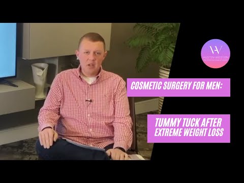 Cosmetic Surgery for Men: Tummy Tuck After Extreme Weight Loss