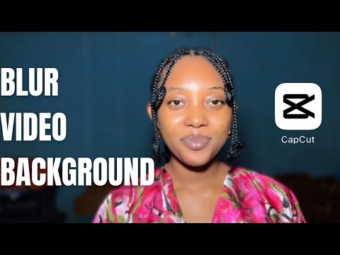 How to Blur Video Background on CapCut