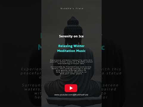 Serenity on Ice | Relaxing Winter Meditation Music