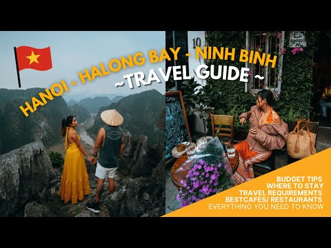 HANOI - HALONG BAY - NINH BINH TRAVEL GUIDE (10 Day Backpacking in Vietnam Part 1)