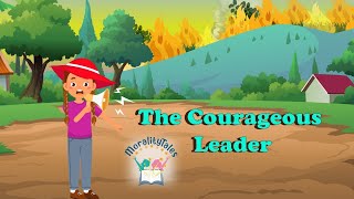 The Courageous Leader / Moralitytales / Moral Stories / Video Animation