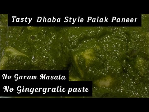 #Curry || No spice Creamy Dhaba Style   Palak Paneer ||రుచికరమైన ఢాబా స్టైల్ పాలక్ పనీర్ || Try it😋