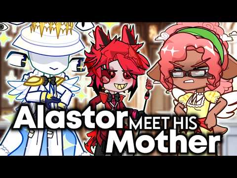 If God Alastor Meets His Mother || Hazbin Hotel Gacha Animation ||