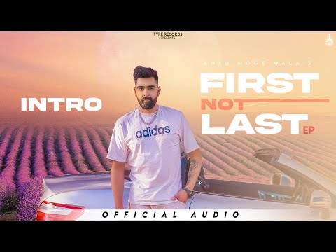 Anku Moge Wala :  First Not Last  (Intro) | Beat Poison | New Punjabi Songs 2024