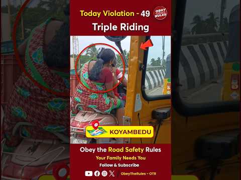 TODAY VIOLATION - 49 | Ride Smart,Stay Safe ! 🏍️ Don't let Your ride become a risk | #obeytherules