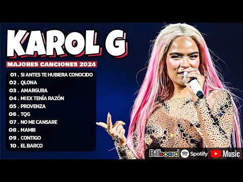 Karol G Mix Éxitos 2024 - Lo Más Popular de Karol G 2024