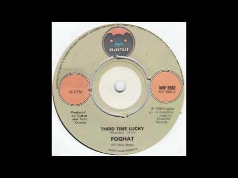 Foghat - Third Time Lucky (1979)