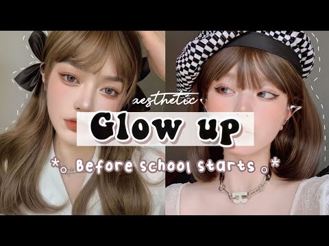 Aesthetic GLOW UP before School starts 🏩 | (physically and mentally) 💌