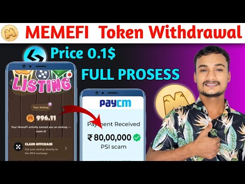 Memefi Token Withdrawal Full Prosess  | Memefi airdrop withdrawal 🤑 | Memefi Token price 🤑