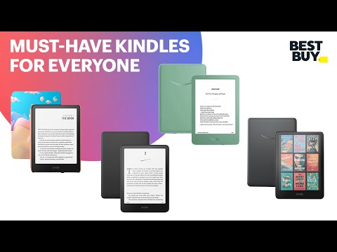 Must-Have Kindles for Everyone | Best Buy