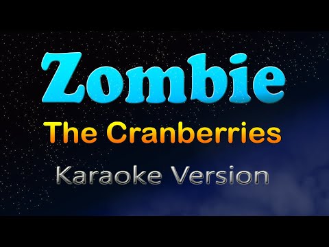 ZOMBIE - The Cranberries (Karaoke Version)