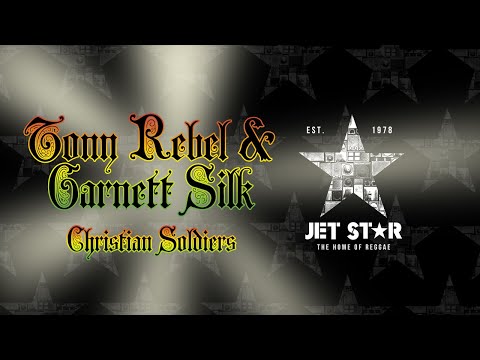 Tony Rebel & Garnett Silk - Christian Soldiers (Official Audio) | Jet Star Music