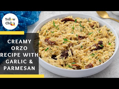 Creamy One-pot Orzo Recipe with Garlic Parmesan!