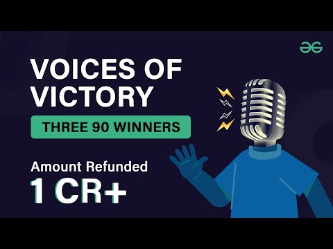 Three 90 Challenge Success Stories: Live with GeeksforGeeks | Meet Refund Winners