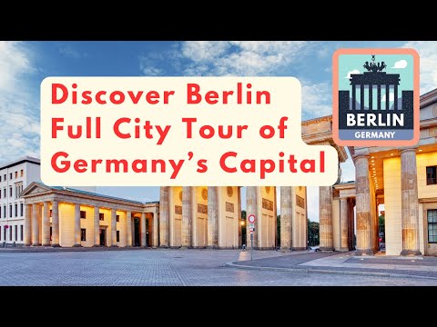 Discover Berlin – Full City Tour of Germany’s Capital | Iconic Landmarks & Hidden Gems