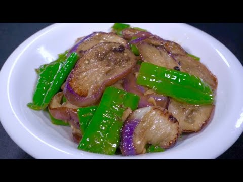 How to make green pepper and eggplant delicious? Chef shares how to make it. It comes out of t