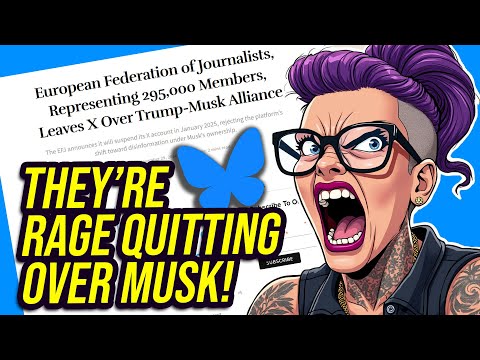 Leftist EU Journalists RAGE QUIT X for Bluesky!