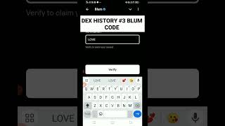 DEX HISTORY #3 BLUM CODE  || BLUM YOUTUBE VIDEO VERIFY CODE AA GYA HAI  HOW TO BLUM YOUTUBE VIDEO