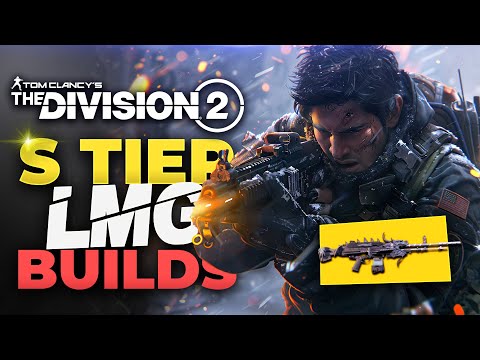 The Division 2 - TOP 3 Solo PVE LMG Builds For Year 5 Season 3 Vanguard!