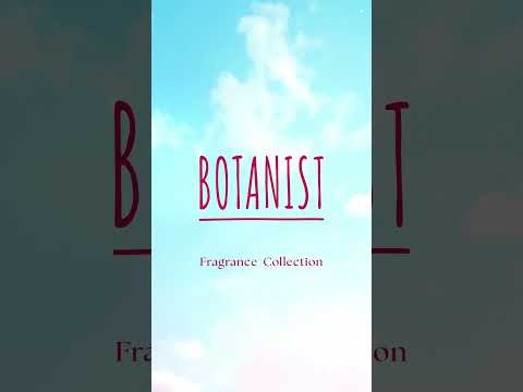 それはまだ、空想の香り。【BOTANIST Fragrance Collection】Teaser