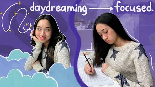 how to STAY FOCUSED while STUDYING and STOP DAYDREAMING🌙🌟