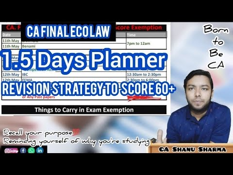 CAFinal Economic Law 1.5 Days Planner Scored (61 marks) |CA Final May 23 Exams