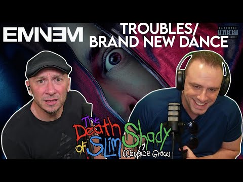 OK, EM....OK!!!! EMINƎM | Troubles/Brand New Dance REACTION!!! FIRST TIME HEARING!