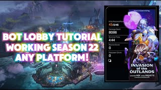 BOT LOBBY TUTORIAL (OUTDATED)