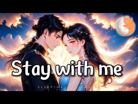 Stay with me『Stay with me don't drift away, Hold my hand till the break of day.』【動態歌詞Lyrics】