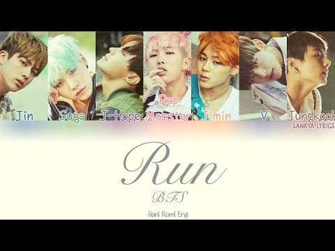 BTS (방탄소년단) - Run (Color Coded) ( HAN|ROM|ENG) Lyrics