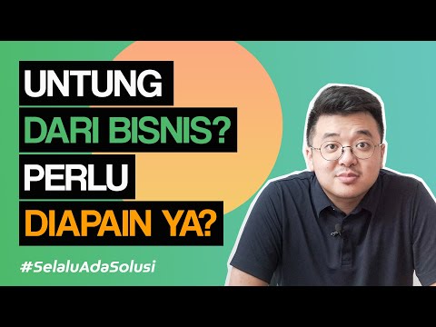 Untung Dari Bisnis Baiknya Diapain?