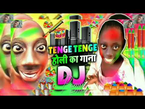 Tenge Tenge | Holi Song 2024 | Holi Me Tenge Tenge | TANGE TANGE DJ SONG | HOLI DJSONG 2024 - Tenge