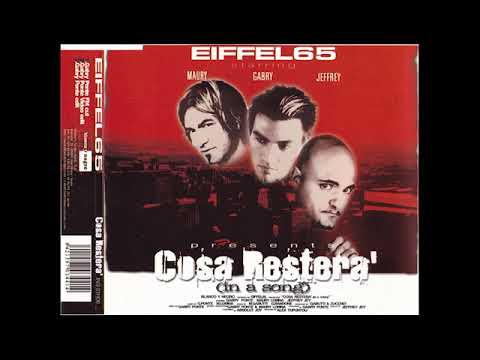 Eiffel 65 - Cosa Resterà (In A Song) [Gabry Ponte FM cut]