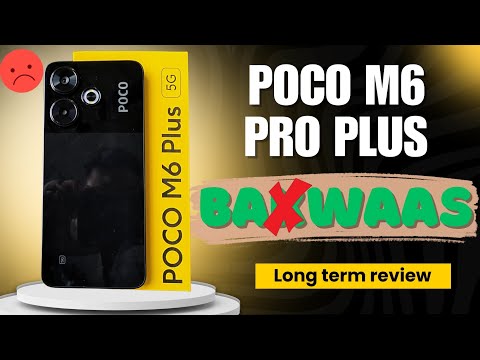 Poco M6 Plus Long Term Review