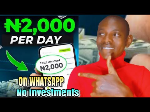 Making Money With WhatsApp 2025 (Best Way To Make Money Online 2025) Earn ₦2,000 Daily With WhatsApp