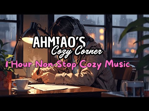 [1 HOUR] Cozy Lo-fi Beats for Relaxing and Studying | Chill Background Music | AhMiao's Cozy Corner